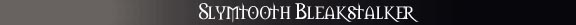 Slymtooth Banner
